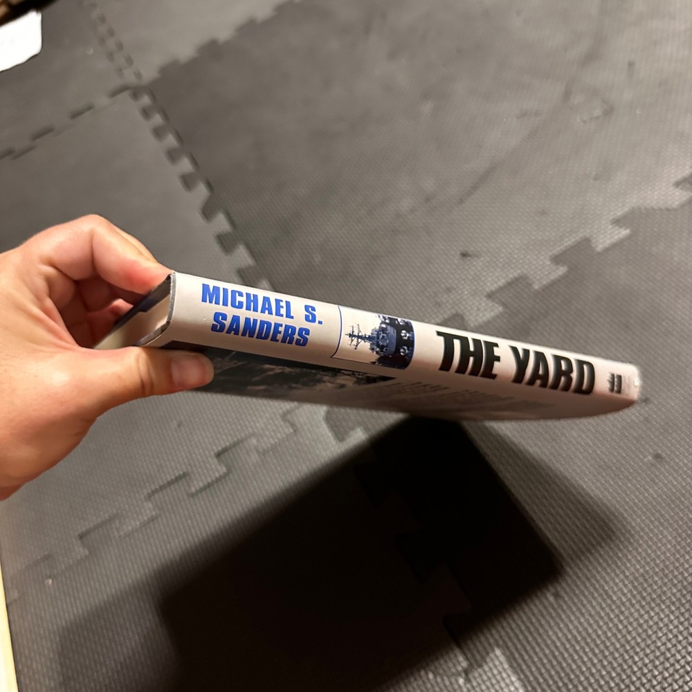 The Yard Building a Destroyer at Bath Iron Works Michael S Sanders 1st Ed 1999 - Picture 4 of 7